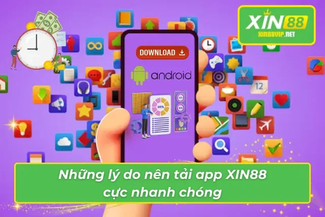 Những lý do mà bạn nên cài đặt XIN88