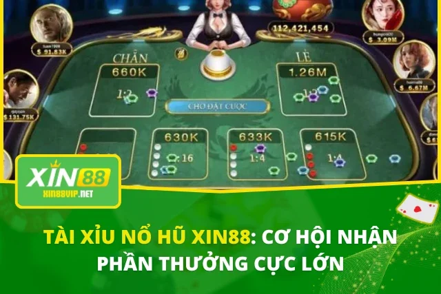 Tài Xỉu Nổ Hũ